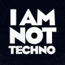 Honky Tonk / I Am Not Techno