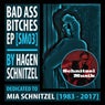 Bad Ass Bitches EP: Dedicated to Mia Schnitzel