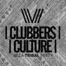 Clubbers Culture: Ibiza Tribal Party