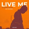 Live Me (Deep Tone Remix)