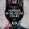 Humans In Da House Vol.3