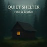 Quiet Shelter