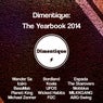 Dimentique: The Yearbook 2014