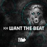 Want The Beat