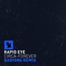 Circa-Forever - Radion6 Remix