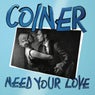 Need Your Love
