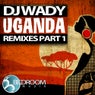 Uganda Remixes Pt. 1