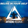 Belive In Your Self (Extended Mix)