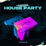 Nothing But... House Party, Vol. 26