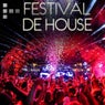 Festival De House