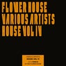 House Vol IV