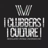 Clubbers Culture: Modulated Vintage Underground