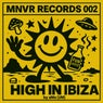 High in Ibiza