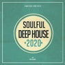 Soulful Deep House 2020