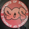 Servants Of Struggle 001