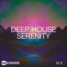 Deep House Serenity, Vol. 10
