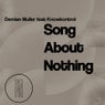 Song About Nothing