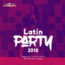 Latin Party 2018 (Reggaeton, Electro Latino, Mambo & Merengue)