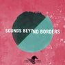 Sounds Beyond Borders