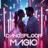 Dancefloor Magic