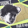 Pull It Up (Remastered)