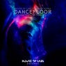 Dancefloor (The Underground Remixes)