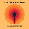 It's The Right Time (Extended Mix)