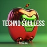 Techno Soulless