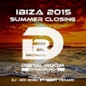 Ibiza 2015 Summer Closing