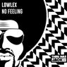 No Feeling (Extended Mix)