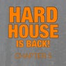 Hard House Is Back! Chapter 5