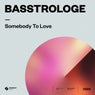 Somebody To Love (Extended Mix)
