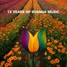 12 Years Of Suanda Music