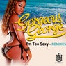 I'm Too Sexy (Remixes)