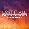Lost It All (feat. Zaki Ibrahim)