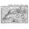 Tales From The Sea