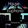House of Euphoria