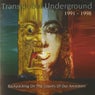 Backpacking On The Graves Of Our Ancestors (Transglobal Underground 1991-1998)