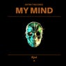 MY MIND