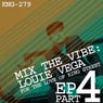 Mix The Vibe: Louie Vega EP Vinyl Collection 4