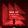 Never Look Back - The Remixes