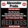 Red Kiss Single (Only for Deejay)