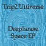 Deephouse Space EP