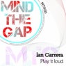 Play It Loud (Carrera Freak Mix)