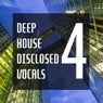 Deep House Disclosed Vocals 4