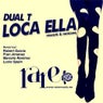 Loca Ella (Rework & Remixes)