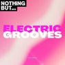 Nothing But... Electric Grooves, Vol. 20