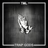 Trap Gods