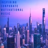 Inspiring corporate motivational music