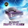 Traffic In Heaven